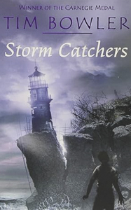 Storm Catchers by Tim Bowler